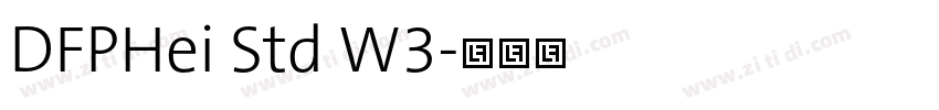 DFPHei Std W3字体转换